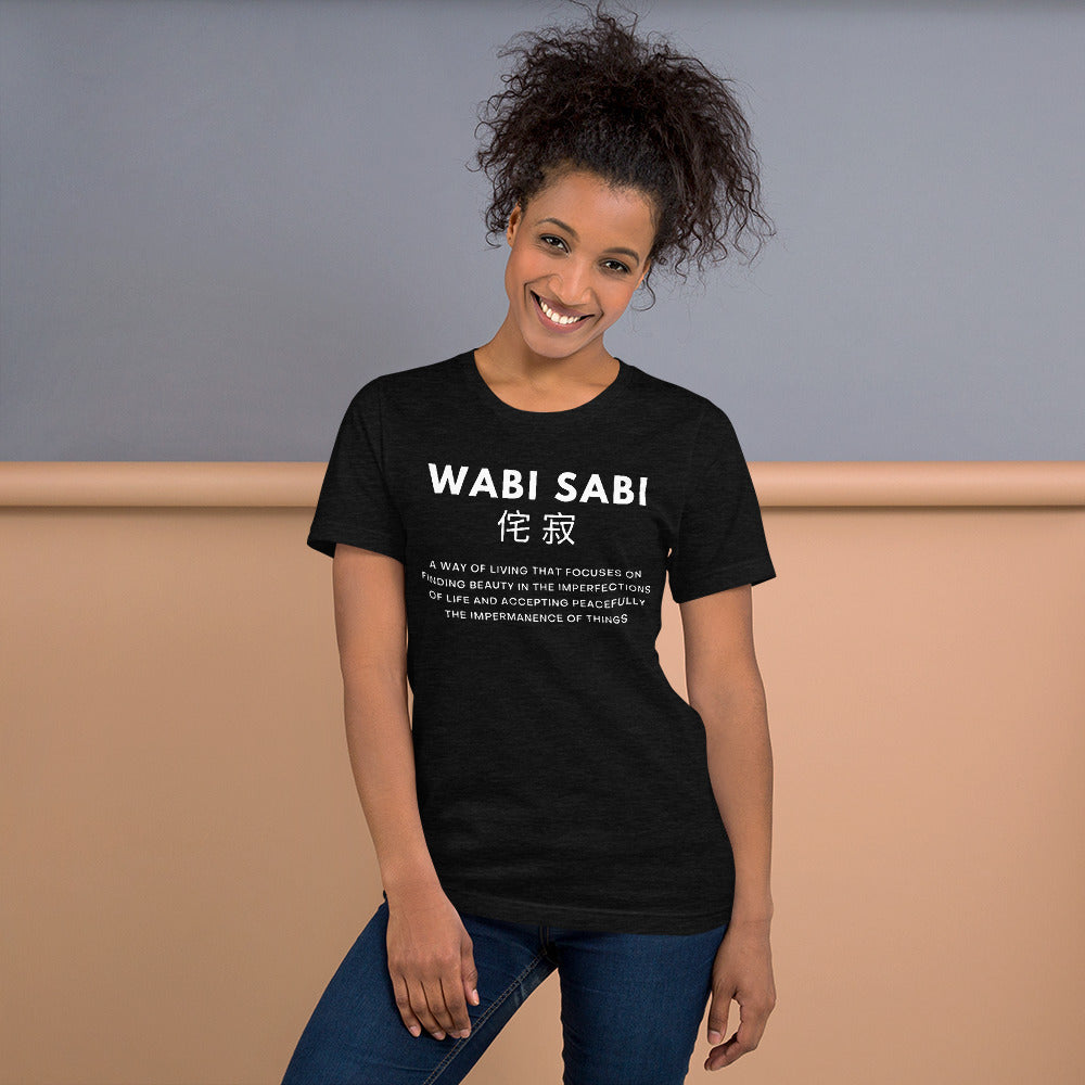 Unisex Wabi Sabi T-shirt - Beauty Is In The Imperfections
